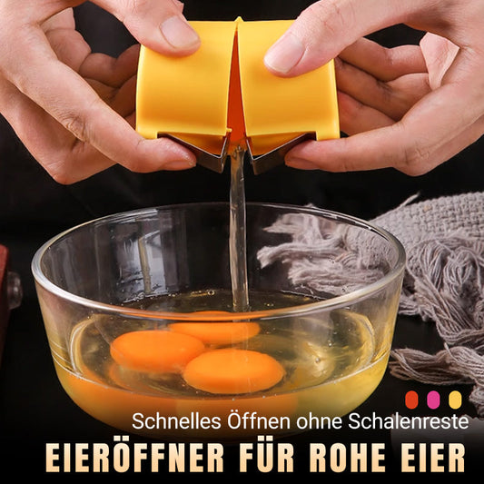 Eieröffner für rohe Eier